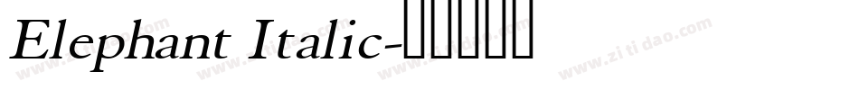 Elephant Italic字体转换